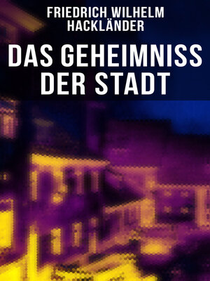 cover image of Das Geheimniss der Stadt